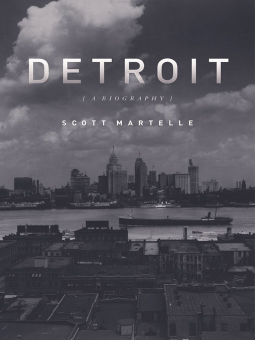 Title details for Detroit by Scott Martelle - Wait list